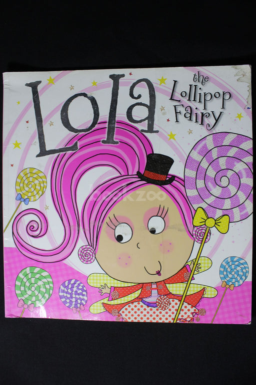 Lola the lollpop fairy 