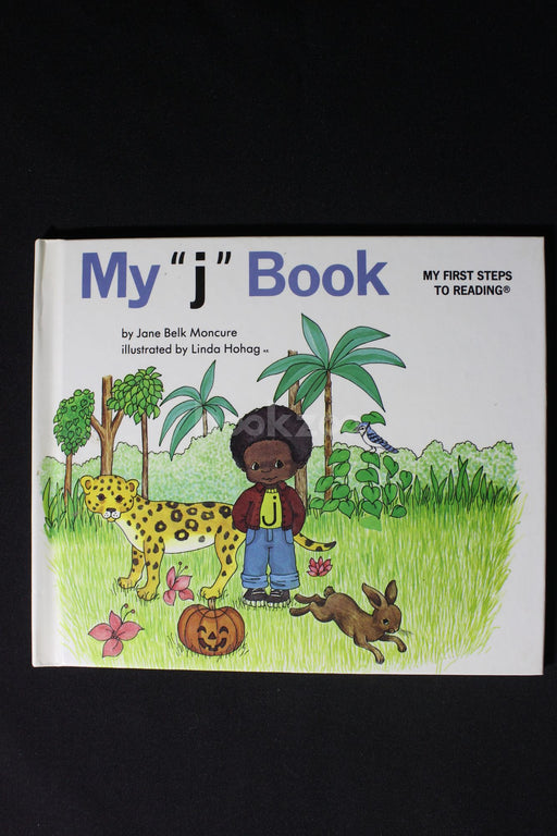My "j" Book- My First Steps to Reading