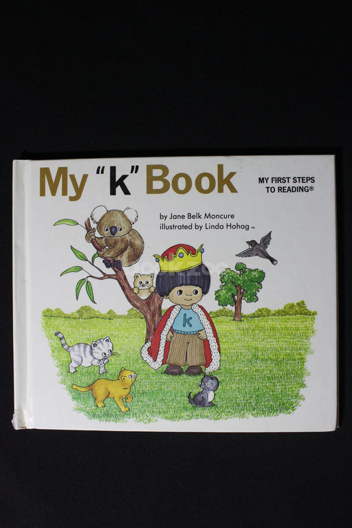 My "k" Book- My First Steps to Reading