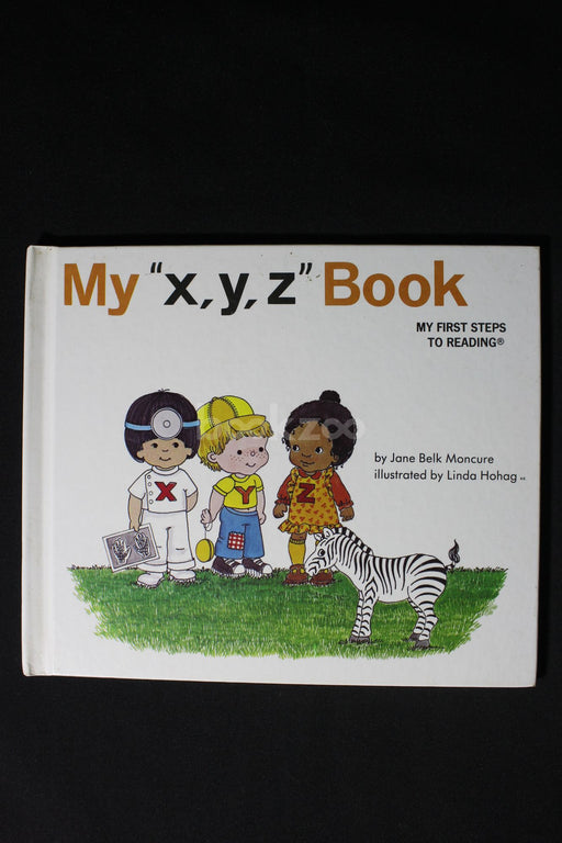 My "x,y,z" Book- My First Steps to Reading