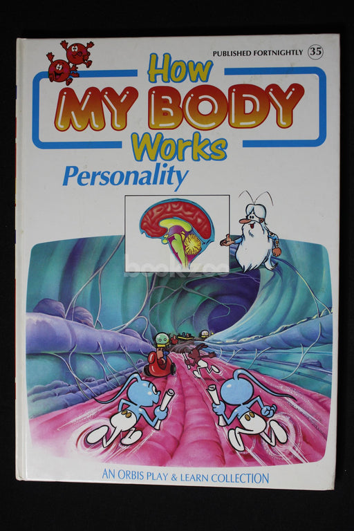 How my body works : Personality 