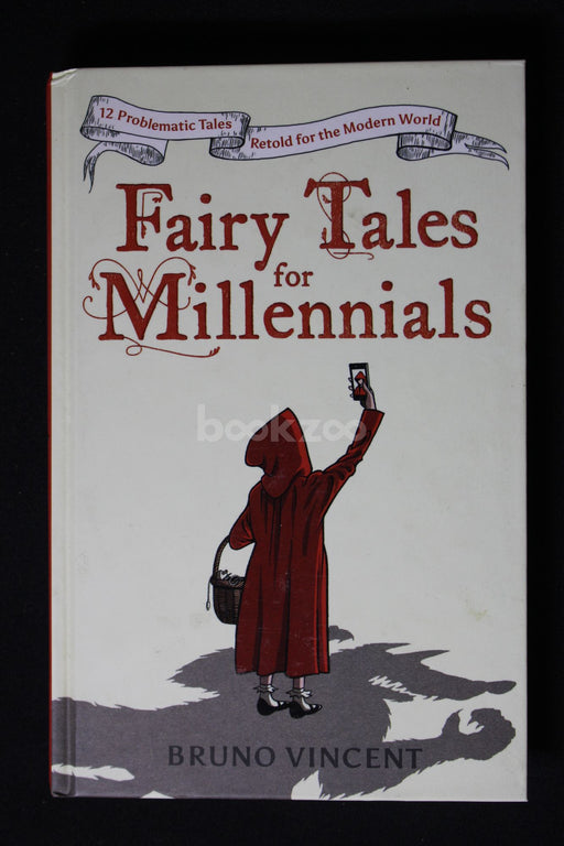 Fairy Tales for Millennials