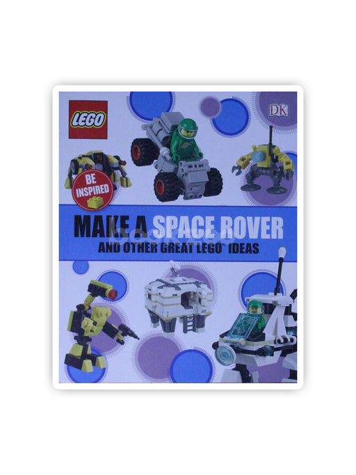 Lego- Make a space rover and other great lego ideas