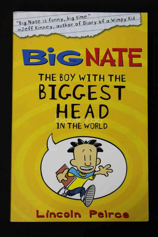 Big Nate: The Boy With The Biggest Head in the World