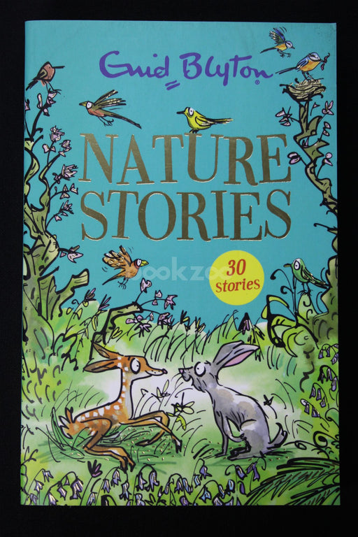 Nature Stories: Contains 30 classic tales