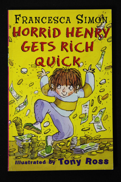 Horrid Henry : Gets Rich Quick