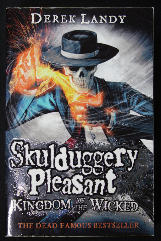 Skulduggery Pleasant: Kingdom Of The Wicked