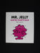 Mr. Jelly And His Small Friends