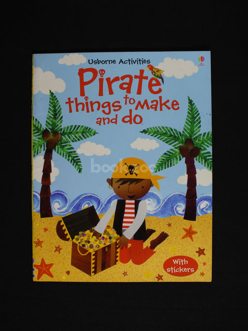 Pirate Things to Make and Do
