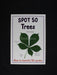 Spot 50 Trees
