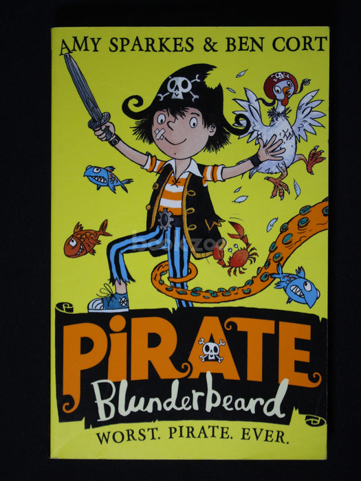 Pirate Blunderbeard: Worst. Pirate. Ever.