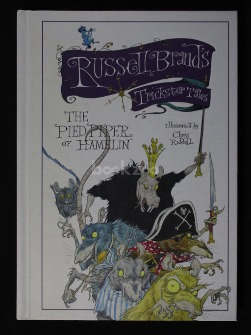 Russell Brand’s Trickster Tales  The Pied Piper of Hamelin