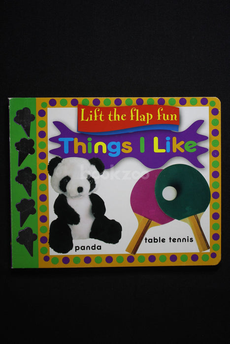 Lift the flap fun- Things I Like