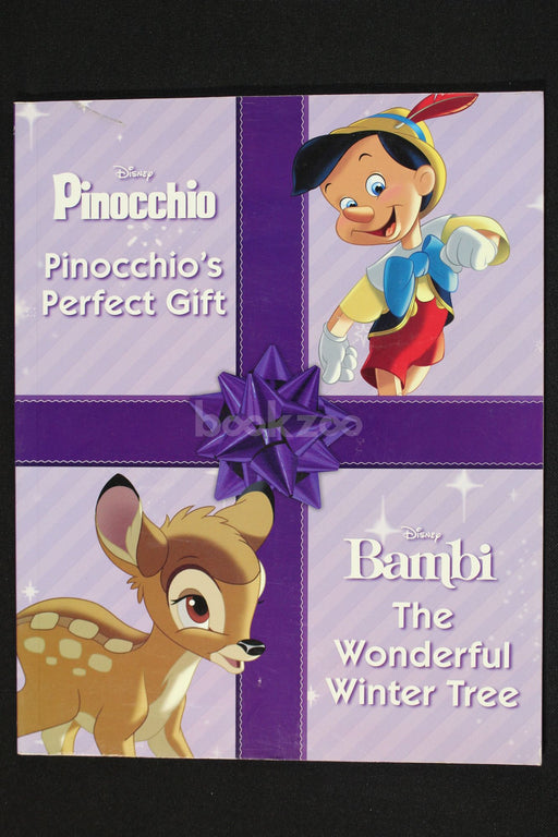 Disney: Pinocchio's perfect gift and Bambi : The Wonderful winter tree
