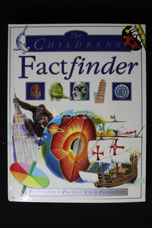 The Children's Factfinder: Thousands of Facts at Your Fingertips