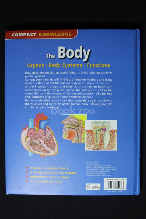 The Body:Organs Body Systems Functions