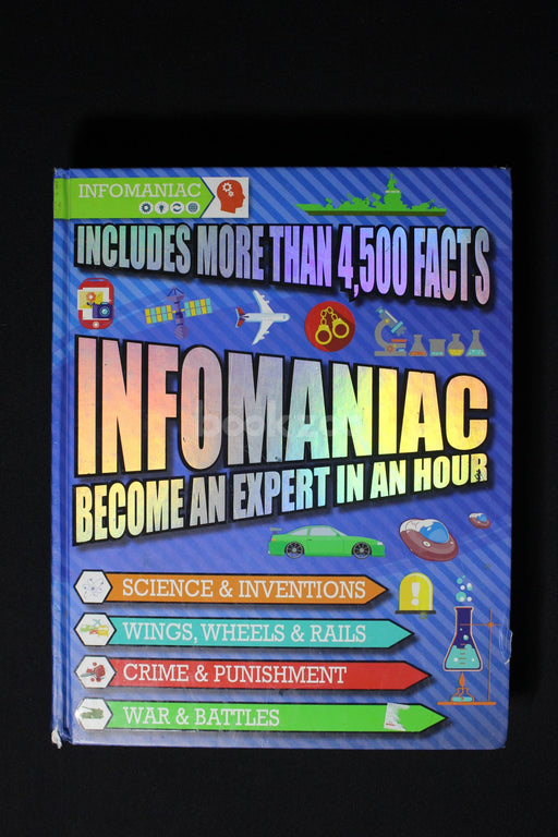 Infomaniac-Become an Expert in an Hour