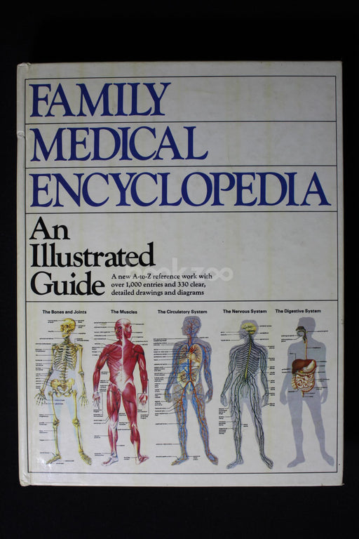 Family Medical Encyclopedia- An Illustrated Guide