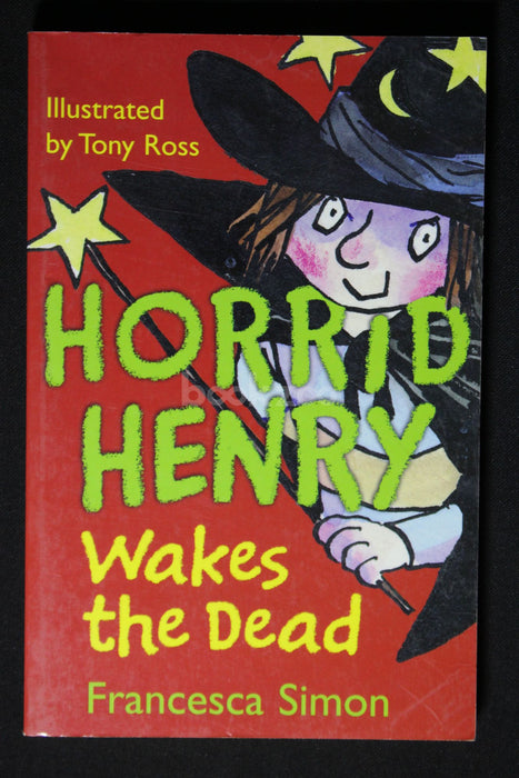 Horrid Henry Wakes the Dead