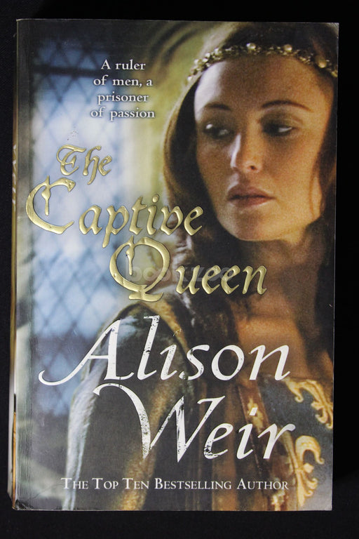 Captive Queen: A Novel of Eleanor of Aquitaine
