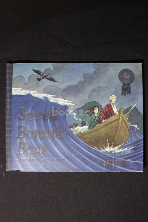 Speed Bonnie Boat: A Book for Children Inspired by the Skye Boat Song