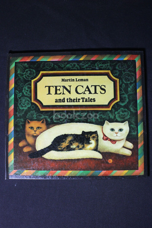 Ten Cats and their Tales