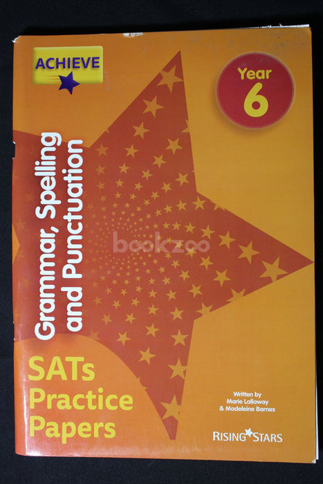 Achieve Grammar, Spelling and Punctuation SATs Practice Papers Year 6