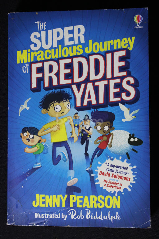 The super miraculous journey freddie yates