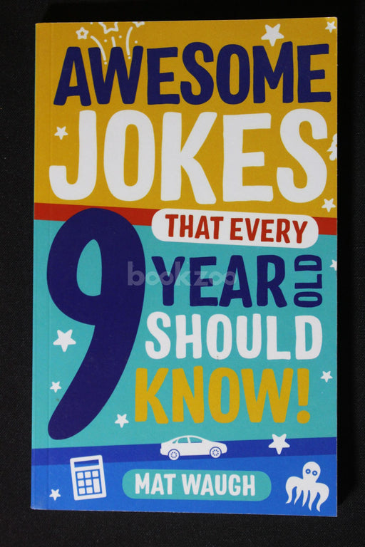Awesome Jokes That Every 9 Year Old Should Know!