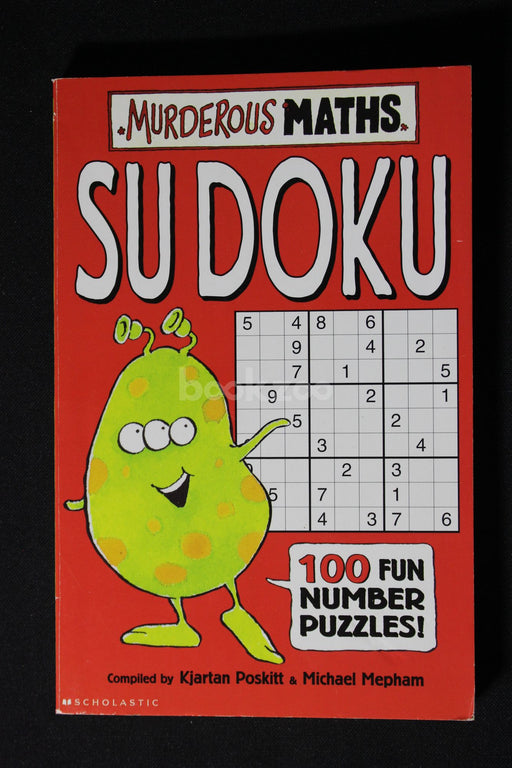 Murderous Maths Sudoku 100 Fun Number Puzzles!
