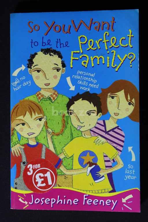 So You Want to Be the Perfect Family?