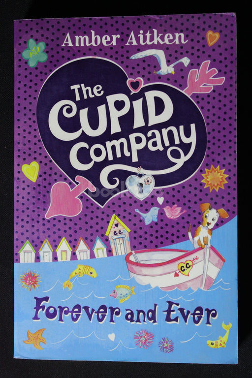 The Cupid Company Forever and Ever