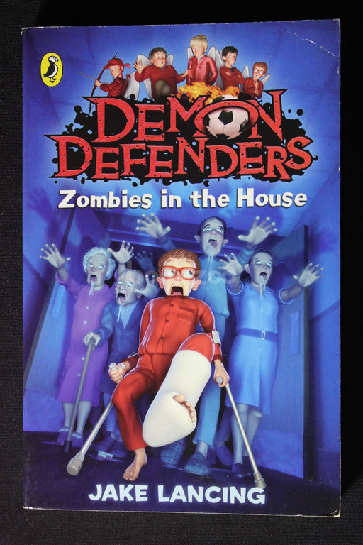 Demon Defenders Zombies in the House