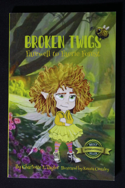 Broken Twigs: Farewell to Faerie Forest