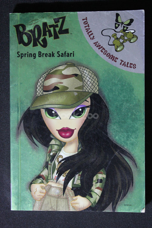 Bratz-Spring Break Safari (Totally Awesome Tales)
