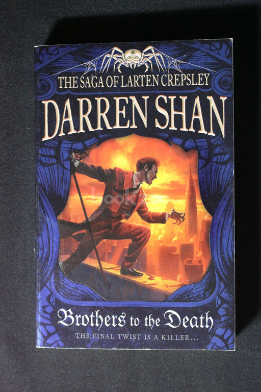 Brothers to the Death: The Saga of Larten Crepsley