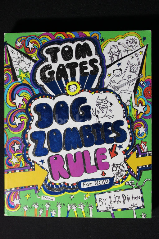 Tom Gates: Dog Zombies Rule (for now)