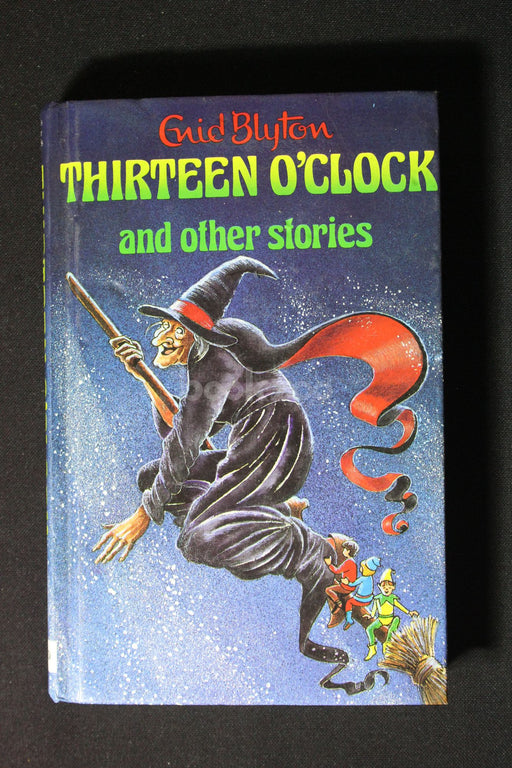 Thirteen O'clock and Other Stories