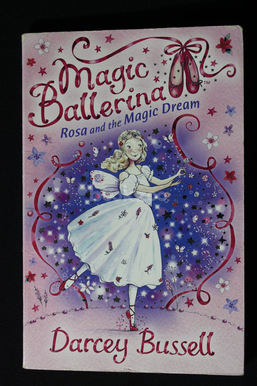 Magic Ballerina: Rosa and the magic dream