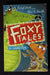 Foxy Tales: The Cunning Plan