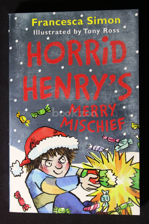 Horrid Henry's Merry Mischief