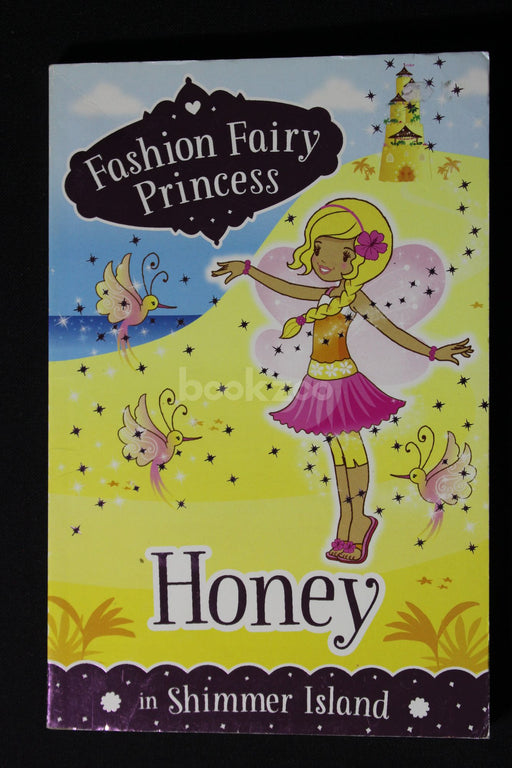 Fashion Fairy Princess: Honey in Shimmer Island