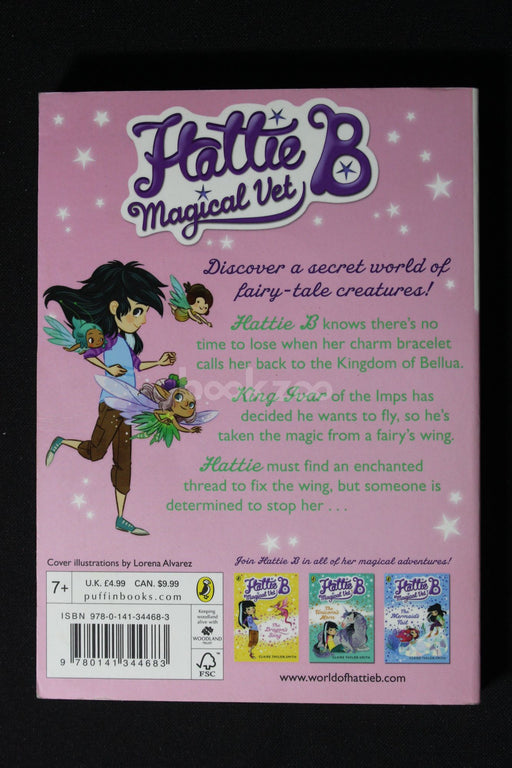 Hattie B, Magical Vet: The Fairy's Wing