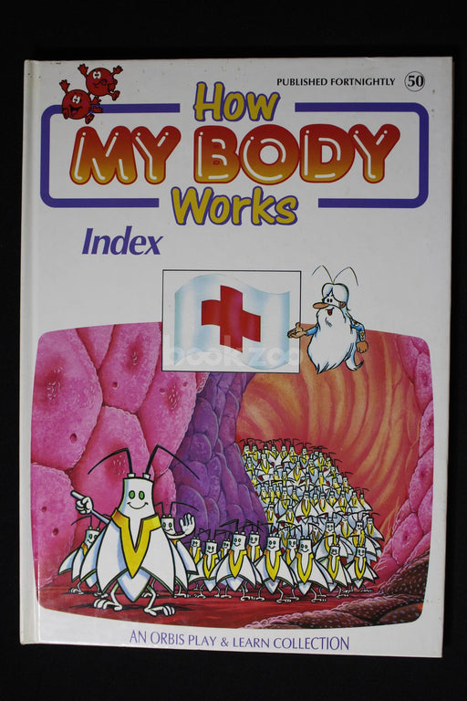 How my body works : Index 