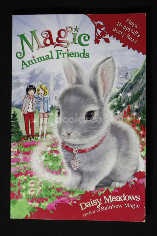 Magic animal friends : Pippa hoppytail's rocky road 