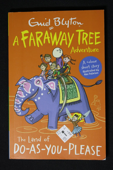 A faraway tree adventure : The land of DO-AS-YOU-PLEASE 