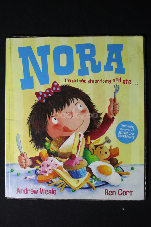 Nora: The Girl Who Ate and Ate and Ate 