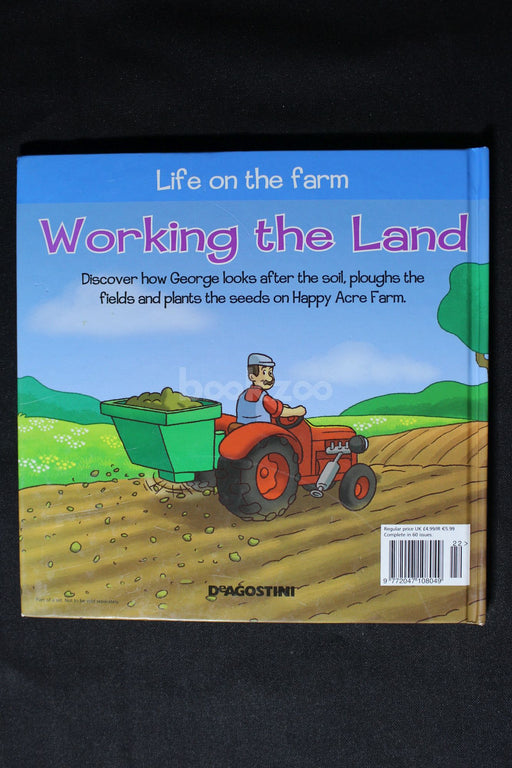 Life on the farm : Working the land 