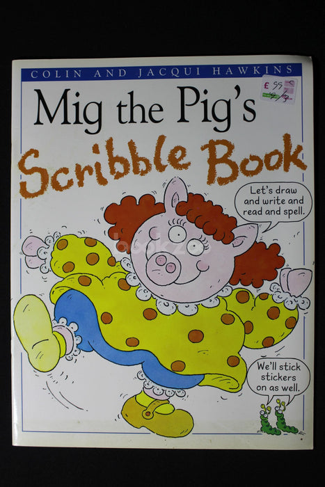 Mig the pig's Scribble book 