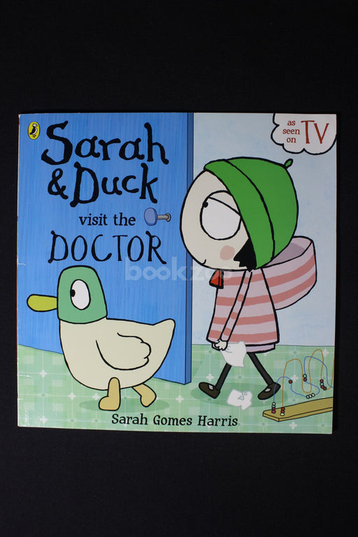 Sarah & Duck Visit the Doctor